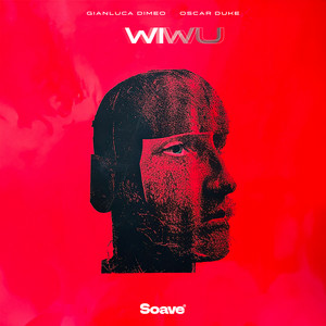 Gianluca Dimeo & Oscar Duke - WIWU