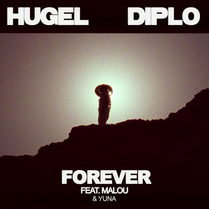 HUGEL & Diplo - Forever (feat. Malou & Yuna Extended Mix)