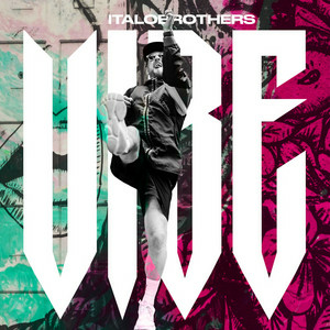 ItaloBrothers & French Sisters - Vibe