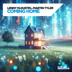 Lenny McDustin & Martin Tyler - Coming Home