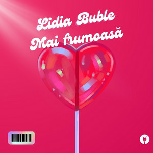 Lidia Buble - Mai frumoasă