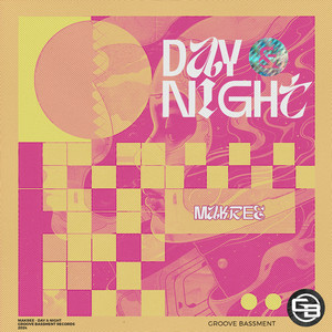 Makree - Day & Night