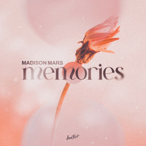 Medison Mars - Memories