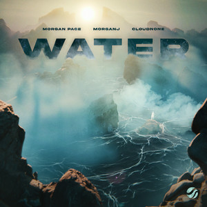 Morgan Page & MorganJ & CloudNone - Water