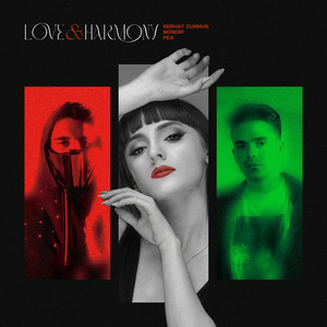 Serhat Durmus & Monoir feat. Féa - Love & Harmony