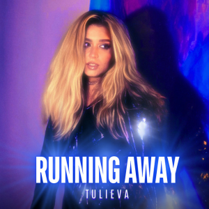 Tulieva - Running away