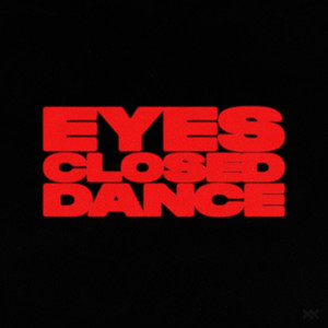 Twoxi - Eyes Closed Dance