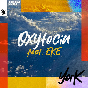 YORK feat. EKE - Oxytocin