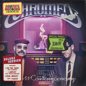 Chromeo & Cannons - On The Move
