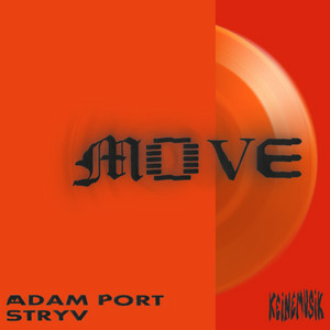 Adam Port & Stryv & Malachiii & Orso - Move (feat. Camila Cabello)