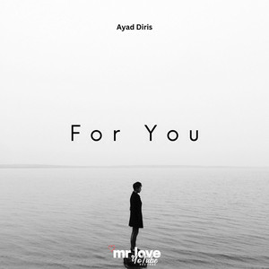 Ayad Diris - For You