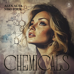 Alex Alta & Niki Four - Chemicals