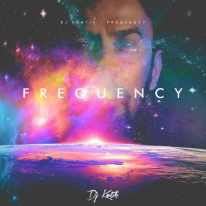 Dj Kantik - Frequency (Original Mix)