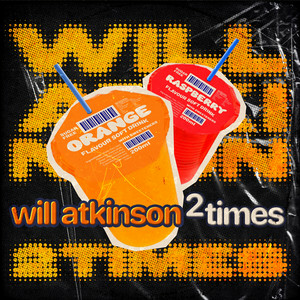Will Atkinson - 2 Times