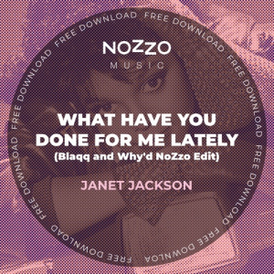 Janet Jackson - What Have You Done For Me Lately (Blaqq & Why'd Edit)