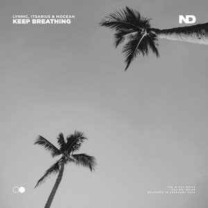 Lynnic & ItsArius & Mocean - Keep Breathing