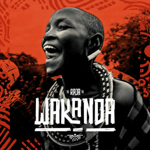 RAJA - Wakanda