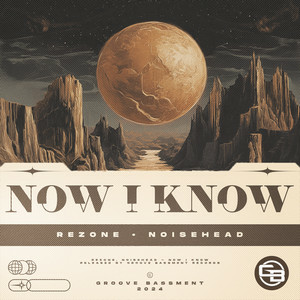 Rezone & NoiseHead - Now I Know