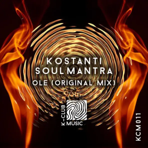 KOSTANTI & SOULMANTRA - Ole (Original Mix)