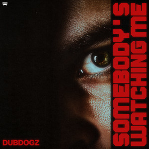 Dubdogz & Mr. Talkbox & Jeffrey Perez - Somebody's Watching Me