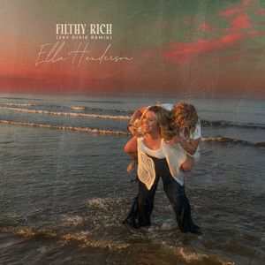 Ella Henderson - Filthy Rich (Jay Dixie Remix)