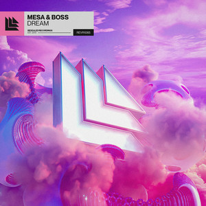 Mesa & Boss - Dream