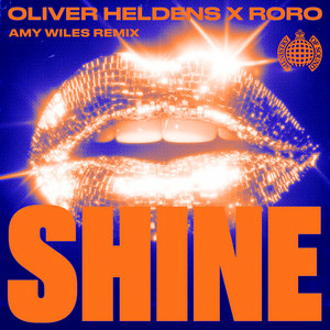 Oliver Heldens & RoRo - SHINE (Amy Wiles Remix)