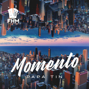 Papa Tin - Momento