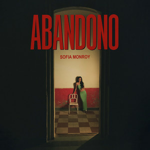 Sofia Monroy - Abandono
