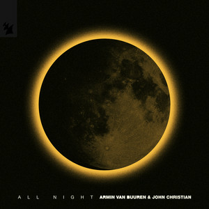 Armin van Buuren & John Christian - All Night