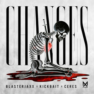 Blasterjaxx & Kickbait & CERES - Changes