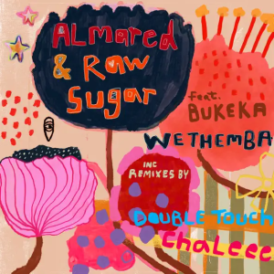 Bukeka & Almared & Raw Sugar - Wethemba (Chaleee Remix)