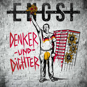 ENGST - Denker Und Dichter