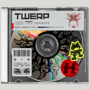 Waeys & Bensley & Hoax - Twerp