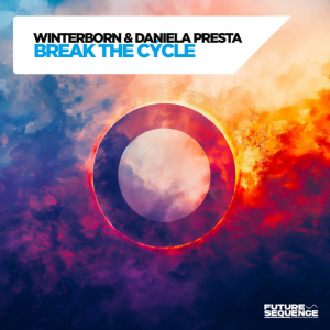 Winterborn & Daniela Presta - Break the Cycle