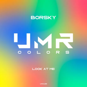 Borsky - Look At Me (Original Mix)