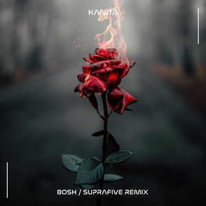 Kanita - Bosh (Suprafive Remix Radio Edit)