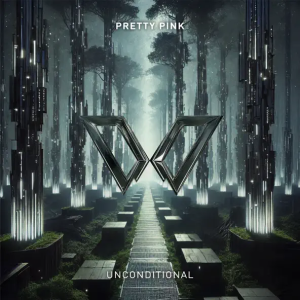 Pretty Pink - Unconditional (Extended Mix)