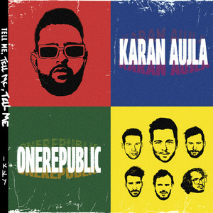 Karan Aujla & OneRepublic & Ikky - Tell Me