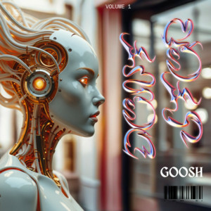Goosh - Don't Stop