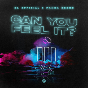BL Official & Panda Beerz - Can You Feel It?