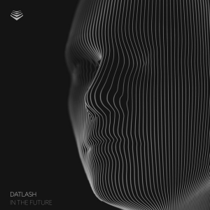 Datlash - In The Future
