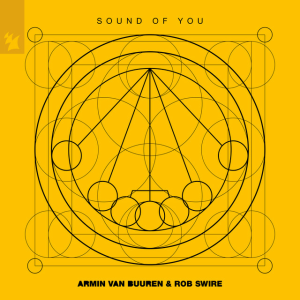 Armin van Buuren & Rob Swire - Sound of You