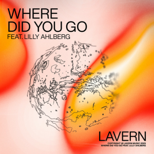 Lavern & Lilly Ahlberg - Where Did You Go