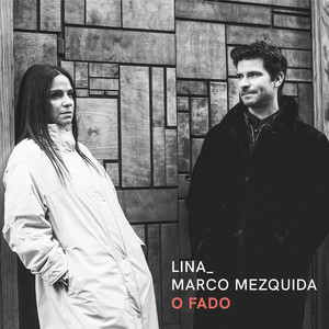 Lina & Marco Mezquida - O Fado
