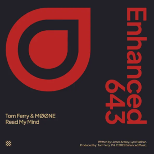Tom Ferry & MØØNE - Read My Mind (Extended Mix)