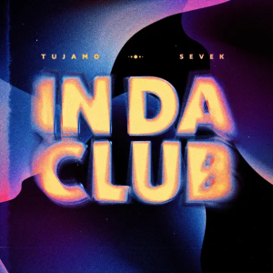 Tujamo & Sevek - In Da Club (Extended Mix)