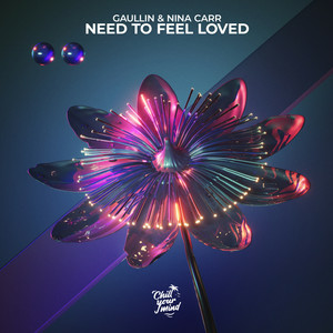 Gaullin & Nina Carr - Need To Feel Loved