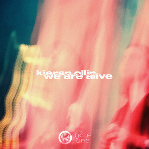 Kieran Ollin - We Are Alive