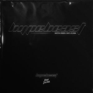 Martin Jensen & SAVI & eliana - HYPEBEAST